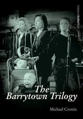 Die Barrytown-Trilogie - The Barrytown Trilogy