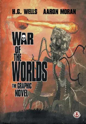 Krieg der Welten: Die Graphic Novel - War of the Worlds: The Graphic Novel