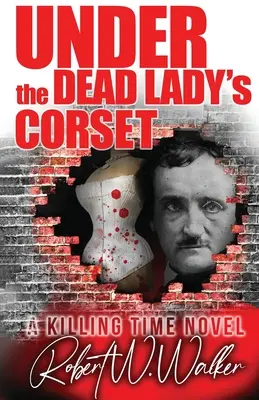 Unter dem Korsett der toten Frau: Ein Dr. Jude Avery-Thriller - Under the Dead Lady's Corset: A Dr. Jude Avery Thriller