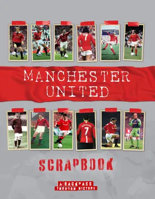 Manchester United Sammelalbum - Manchester United Scrapbook