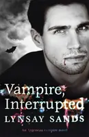 Vampir, unterbrochen - Buch Neun - Vampire, Interrupted - Book Nine