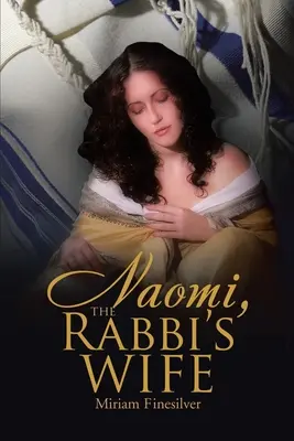Naomi, die Frau des Rabbiners - Naomi, the Rabbi's Wife