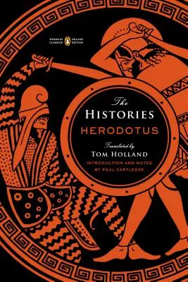 Die Historien: (Penguin Classics Deluxe Edition) - The Histories: (Penguin Classics Deluxe Edition)