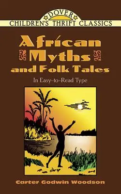 Afrikanische Mythen und Volkserzählungen - African Myths and Folk Tales