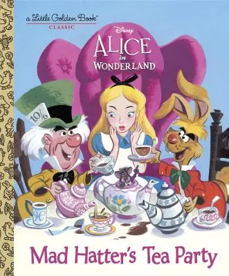 Die Teeparty des verrückten Hutmachers (Disney Alice im Wunderland) - Mad Hatter's Tea Party (Disney Alice in Wonderland)