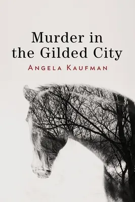 Mord in der goldenen Stadt - Murder in the Gilded City