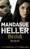 Club - Ein düsterer Thriller, den Sie nicht aus der Hand legen werden - Club - a gritty thriller you won't put down