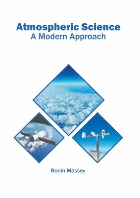 Atmosphärische Wissenschaft: Eine moderne Herangehensweise - Atmospheric Science: A Modern Approach