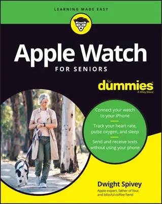 Apple Watch für Senioren für Dummies - Apple Watch for Seniors for Dummies