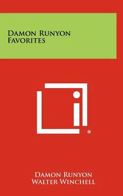 Damon Runyon-Favoriten - Damon Runyon Favorites