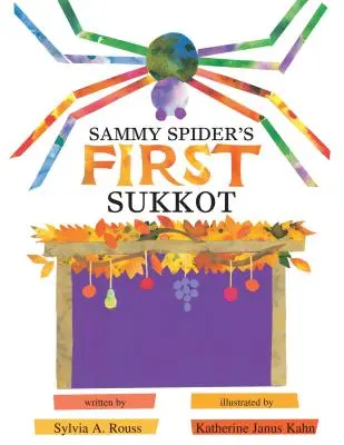 Sammy Spider's erstes Sukkot - Sammy Spider's First Sukkot