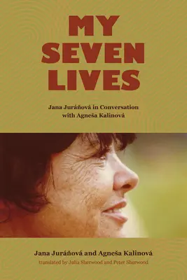 Meine sieben Leben: Jana Jurňov im Gespräch mit Agnesa Kalinov - My Seven Lives: Jana Jurňov in Conversation with Agnesa Kalinov