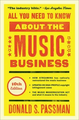 Alles, was Sie über das Musikgeschäft wissen müssen: 10. Auflage - All You Need to Know about the Music Business: 10th Edition