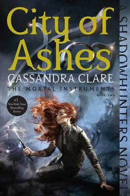 Stadt aus Asche, 2 - City of Ashes, 2