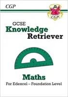 Neu GCSE Maths Edexcel Knowledge Retriever - Foundation - New GCSE Maths Edexcel Knowledge Retriever - Foundation