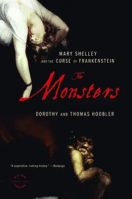 Die Ungeheuer: Mary Shelley und der Fluch des Frankenstein - The Monsters: Mary Shelley and the Curse of Frankenstein