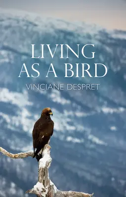 Leben wie ein Vogel - Living as a Bird