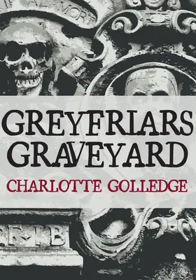 Greyfriars-Friedhof - Greyfriars Graveyard