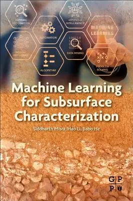 Maschinelles Lernen für die Charakterisierung des Untergrunds - Machine Learning for Subsurface Characterization