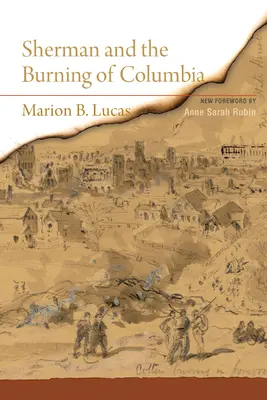 Sherman und die Verbrennung von Columbia - Sherman and the Burning of Columbia
