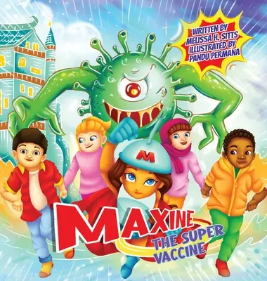 Maxine der Super-Impfstoff - Maxine the Super Vaccine
