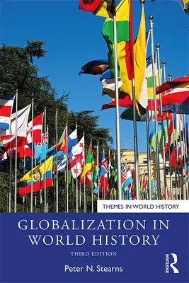 Globalisierung in der Weltgeschichte - Globalization in World History