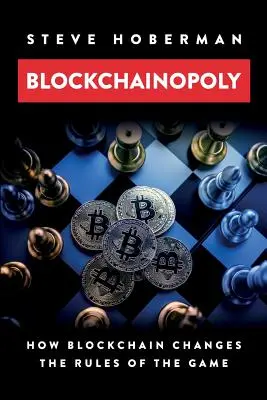 Blockchainopoly: Wie Blockchain die Spielregeln ändert - Blockchainopoly: How Blockchain Changes the Rules of the Game