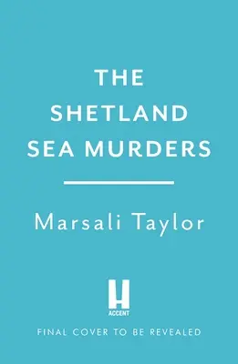 Die Shetlandsee-Morde - The Shetland Sea Murders