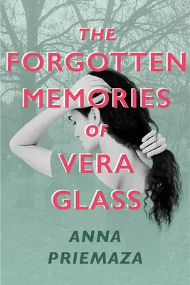 Die vergessenen Erinnerungen von Vera Glass - The Forgotten Memories of Vera Glass