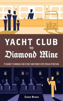 Vom Yacht Club zur Diamantenmine: Meine Reise zur Arbeit in einer der beliebtesten Attraktionen von Walt Disney World - Yacht Club to Diamond Mine: My Journey to Working at One of Walt Disney World's Most Popular Attractions