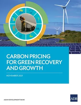 Kohlenstoffbepreisung für grüne Erholung und Wachstum - Carbon Pricing for Green Recovery and Growth