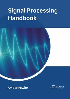 Handbuch der Signalverarbeitung - Signal Processing Handbook