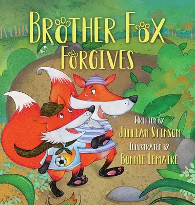 Bruder Fuchs verzeiht - Brother Fox Forgives