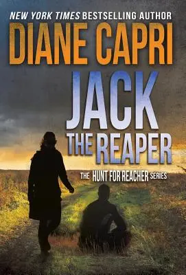 Jack der Sensenmann: Die Jagd nach Jack Reacher-Reihe - Jack the Reaper: The Hunt for Jack Reacher Series