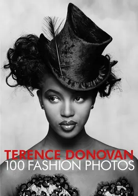 Terence Donovan: Mode - Terence Donovan: Fashion