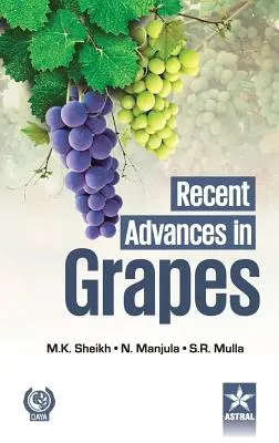 Jüngste Fortschritte bei Weintrauben - Recent Advances in Grapes