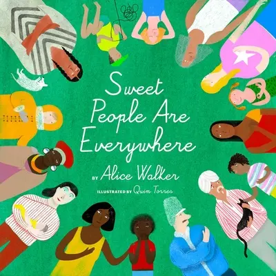 Süße Menschen sind überall - Sweet People Are Everywhere