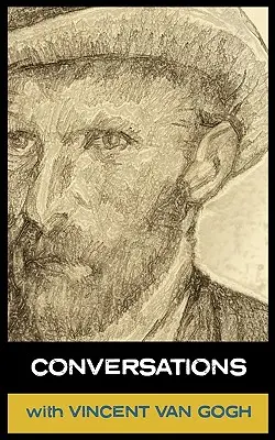 Gespräche mit Van Gogh - Conversations with Van Gogh