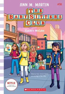 Staceys Fehler (Der Baby-Sitters Club #18), 18 - Stacey's Mistake (the Baby-Sitters Club #18), 18
