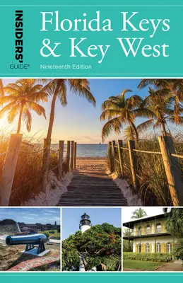 Insider-Führer(r) für die Florida Keys & Key West - Insiders' Guide(r) to Florida Keys & Key West