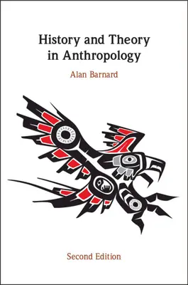 Geschichte und Theorie in der Anthropologie - History and Theory in Anthropology