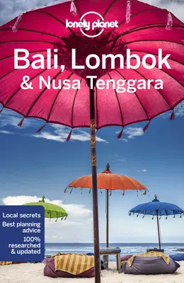 Einsamer Planet Bali, Lombok und Nusa Tenggara 18 - Lonely Planet Bali, Lombok & Nusa Tenggara 18