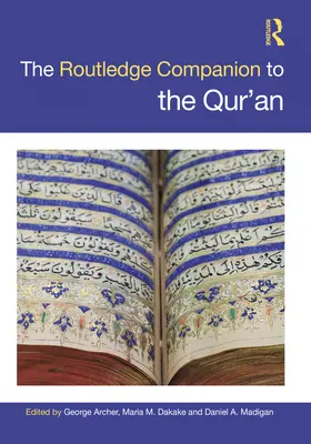 Der Routledge-Begleiter zum Qur'an - The the Routledge Companion to the Qur'an