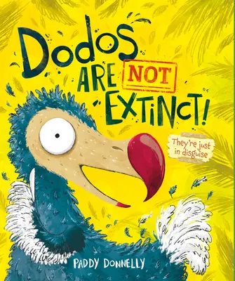 Dodos sind nicht ausgestorben - Dodos Are Not Extinct