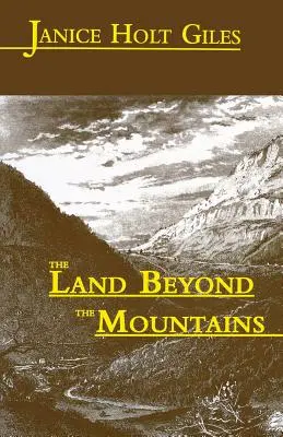 Das Land jenseits der Berge - The Land Beyond the Mountains