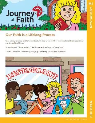 Glaubensreise für Kinder, Mystagogie - Journey of Faith for Children, Mystagogy