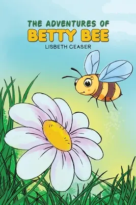Die Abenteuer von Betty Bee - The Adventures of Betty Bee