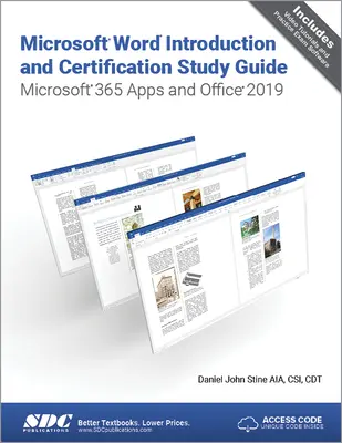 Microsoft Word Einführung und Zertifizierungshandbuch: Microsoft 365 Anwendungen und Office 2019 - Microsoft Word Introduction and Certification Study Guide: Microsoft 365 Apps and Office 2019