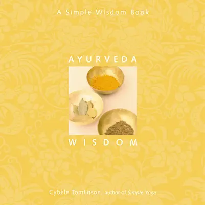Ayurveda-Weisheit - Ayurveda Wisdom
