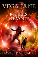 Vega Jane und der Aufstand der Rebellen - Vega Jane and the Rebels' Revolt